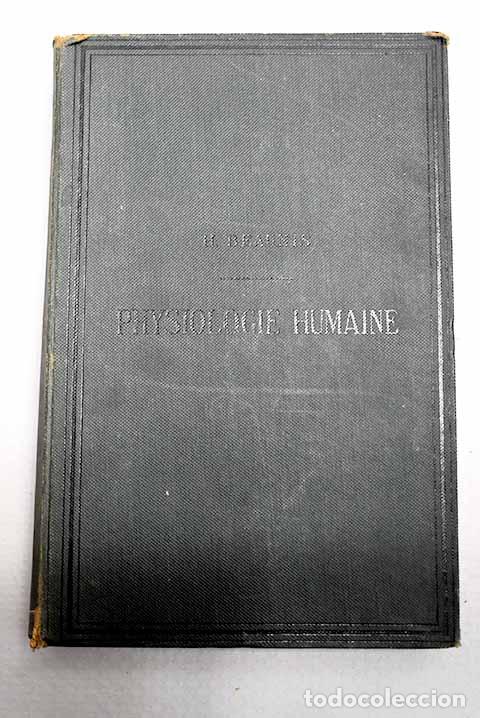B&uuml;cher: Nouveaux &eacute;l&eacute;ments de Physiologie humaine.- Beaunis, H.