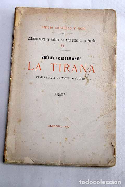 Libros: Mar&iacute;a del Rosario Fern&aacute;ndez, La Tirana, primera dama de los teatros de la corte