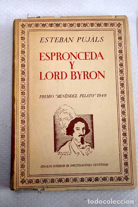 Libros: Espronceda y Lord Byron.- Pujals, Esteban