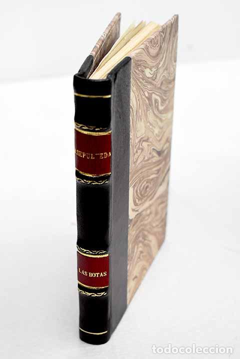 Libros: Las botas: cuadros festivos de costumbres.- Sep&uacute;lveda, Ricardo