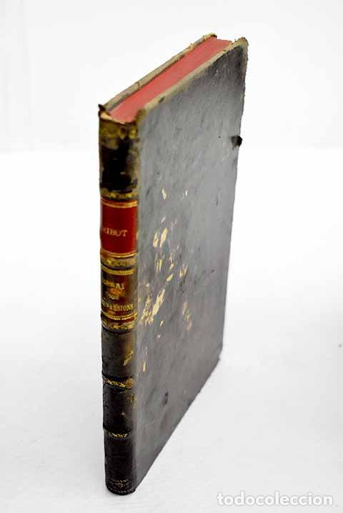 B&uuml;cher: Essai sur les passions.- Ribot, Theodule