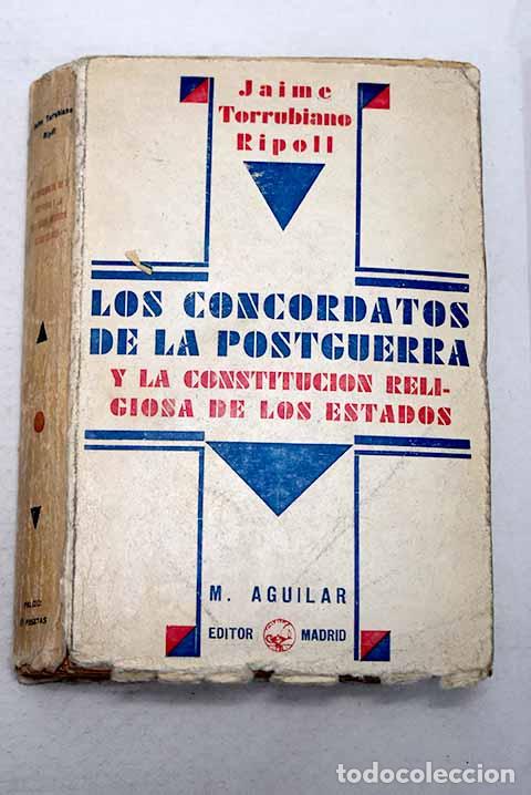 books: Los concordatos de la postguerra y la constituci&oacute;n religiosa de los estados