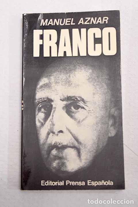 books: Franco: Aznar Zubigaray, Manuel.- Aznar Zubigaray, Manuel