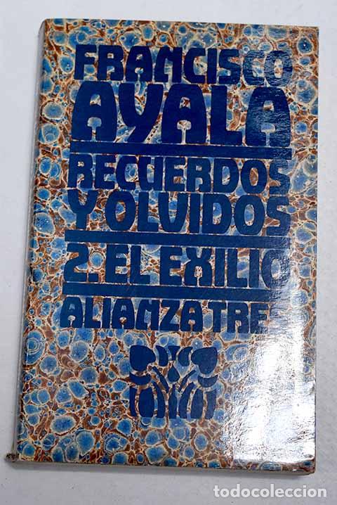 books: Recuerdos y olvidos, tomo 2.- Ayala, Francisco