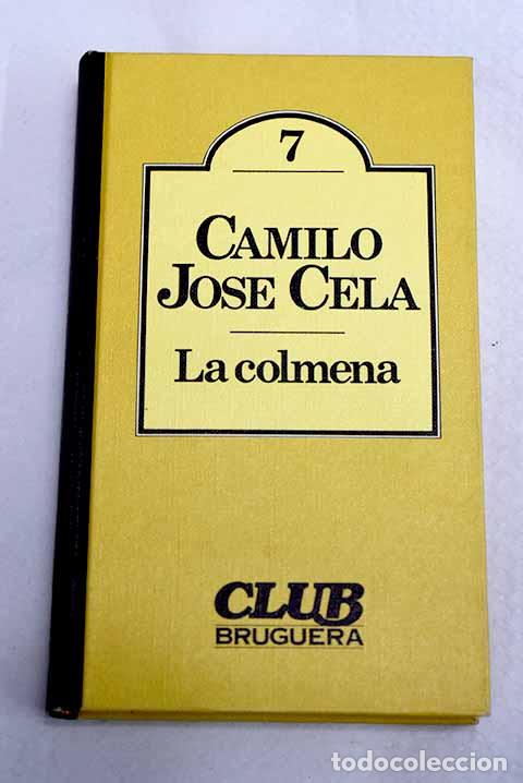 B&uuml;cher: La colmena: Cela, Camilo Jos&eacute;.- Cela, Camilo Jos&eacute;