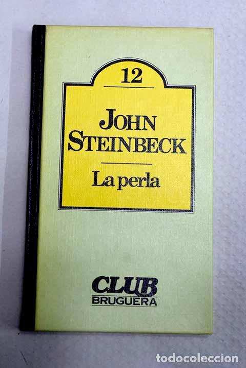 B&uuml;cher: La perla: Steinbeck, John.- Steinbeck, John