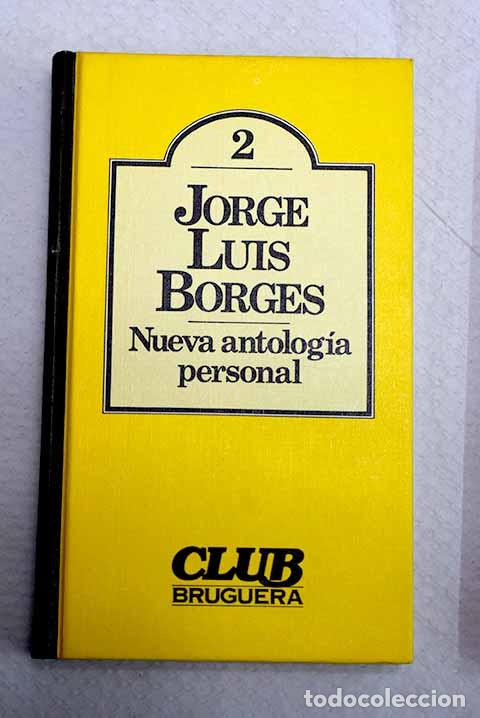 B&uuml;cher: Nueva antolog&iacute;a personal.- Borges, Jorge Luis