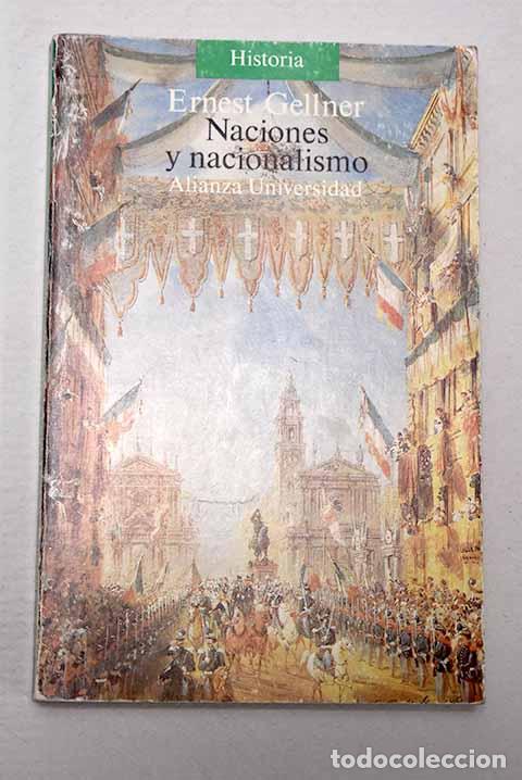 Libros: Naciones y nacionalismo.- Gellner, Ernest