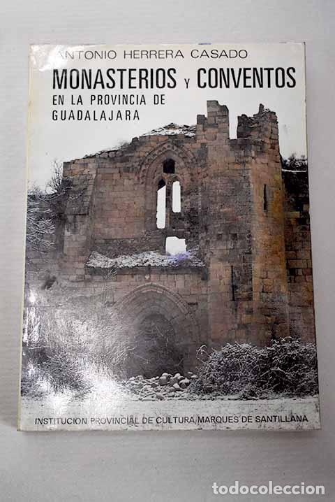 Libros: Monasterios y conventos en la provincia de Guadalajara: (Apuntes para su historia)