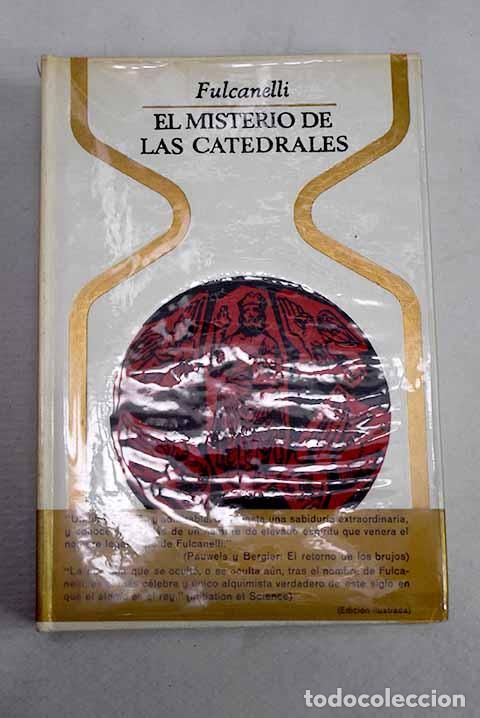Libros: El misterio de las catedrales.- Fulcanelli