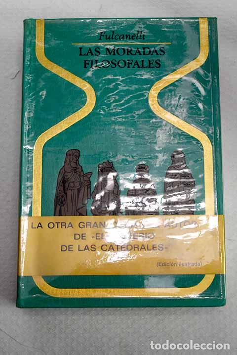 Libros: Las moradas filosofales.- Fulcanelli