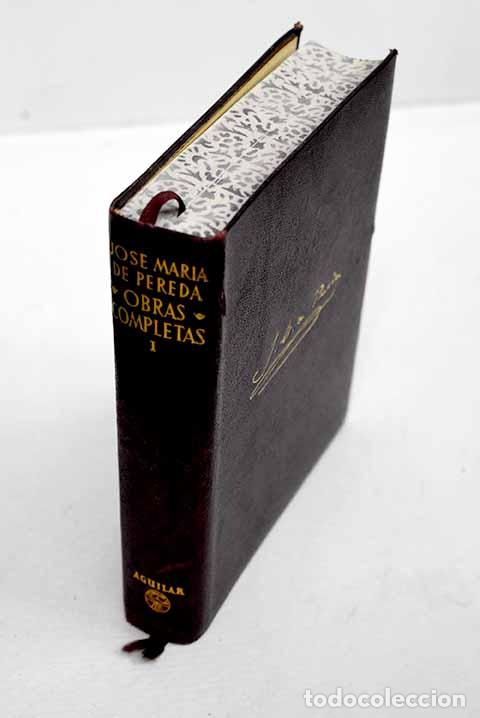 Libros: Obras completas, tomo I.- Pereda, Jos&eacute; Mar&iacute;a de