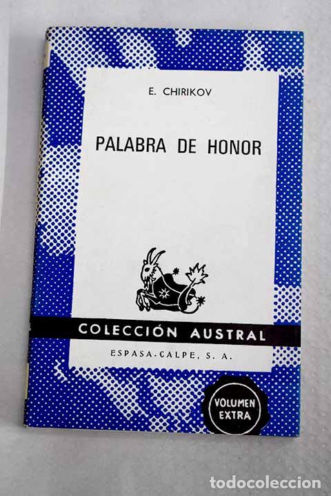 Libros: Palabra de honor: Chirikov, Evguenii Nikolaevich.- Chirikov, Evguenii Nikolaevich