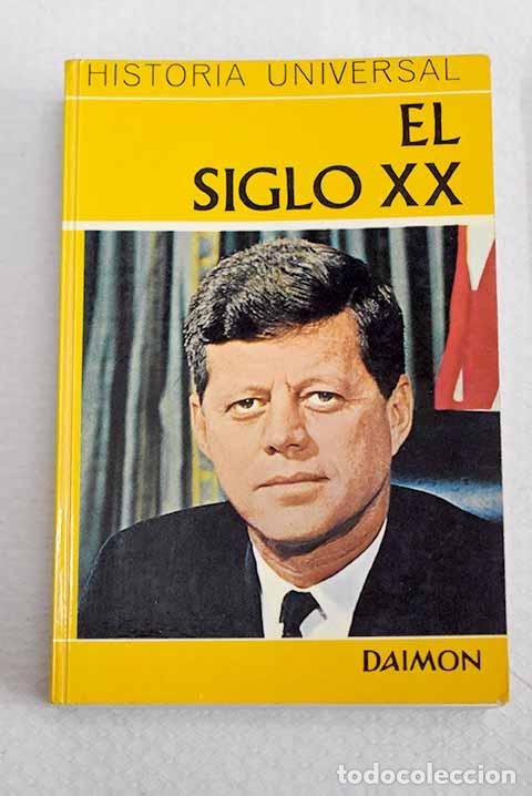 Libros: El siglo XX: las grandes guerras y la conquista del espacio.- Grimberg, Carl