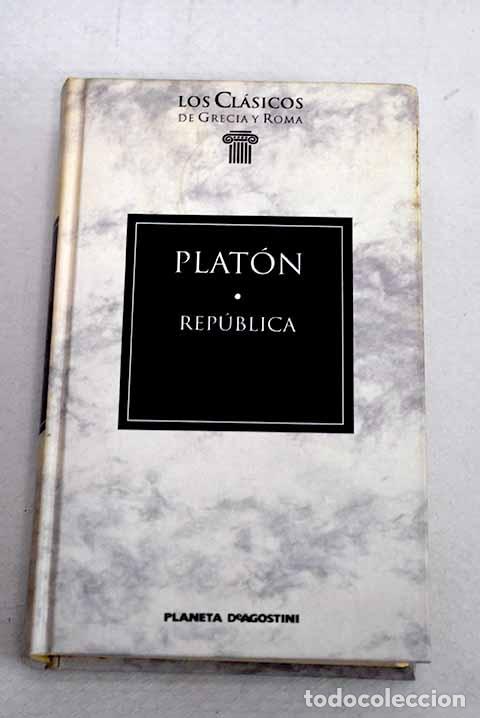 Libros: Rep&uacute;blica: Plat&oacute;n: Planeta-De Agostini..- Plat&oacute;n