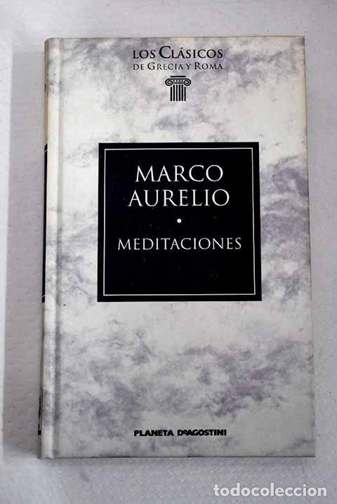 Libros: Meditaciones: Marco Aurelio.- Marco Aurelio