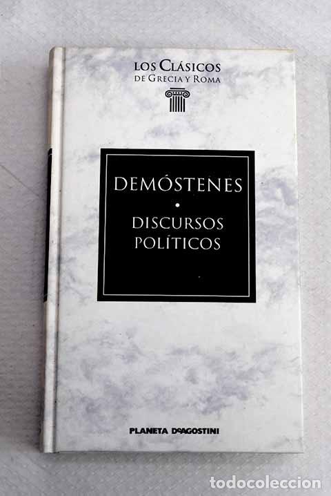 Libros: Discursos pol&iacute;ticos: Dem&oacute;stenes.- Dem&oacute;stenes