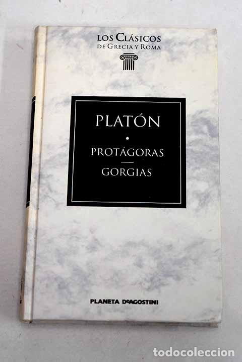 Libros: Prot&aacute;goras ; Gorgias.- Plat&oacute;n