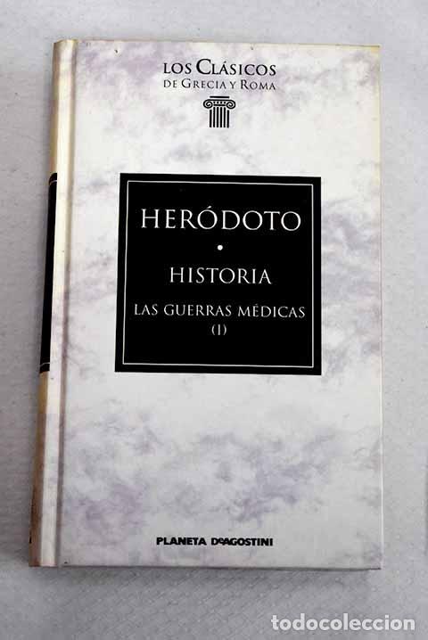 Libros: Historia, tomo I: Her&oacute;doto.- Her&oacute;doto