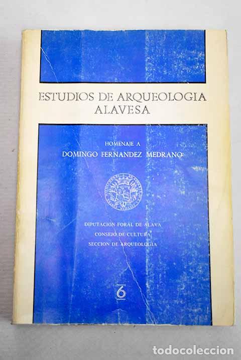 B&uuml;cher: Estudios de arqueolog&iacute;a alavesa, tomo VI