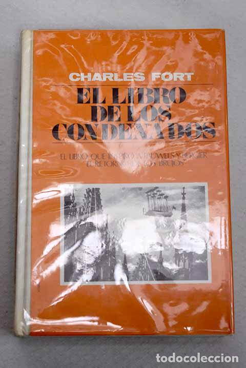 Libros: El libro de los condenados.- Fort, Charles