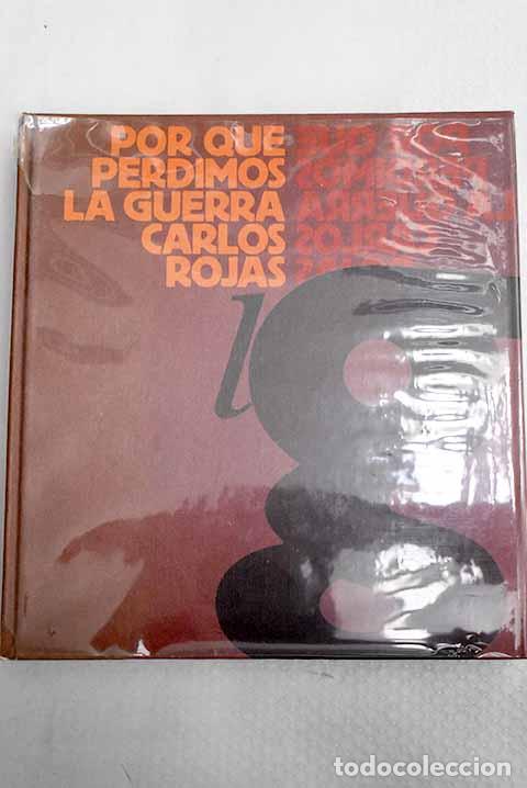 Libros: Por qu&eacute; perdimos la guerra