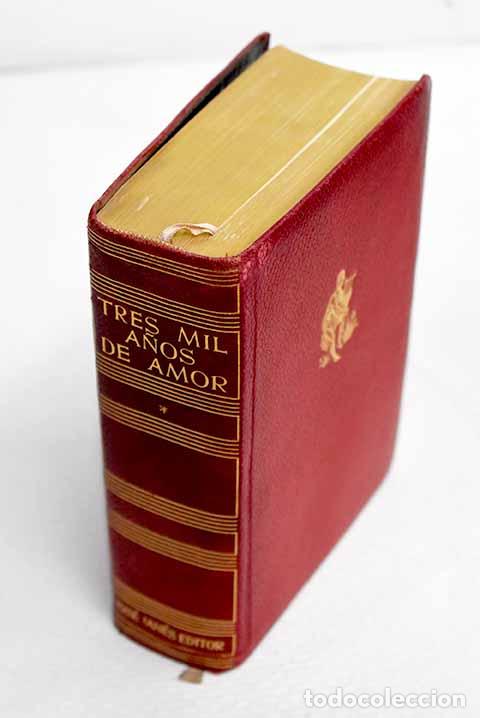 Libros: Tres mil a&ntilde;os de amor en treinta y una novelas