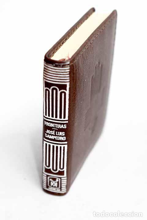 Libros: Fronteras: Sampedro, Jose Luis.- Sampedro, Jose Luis
