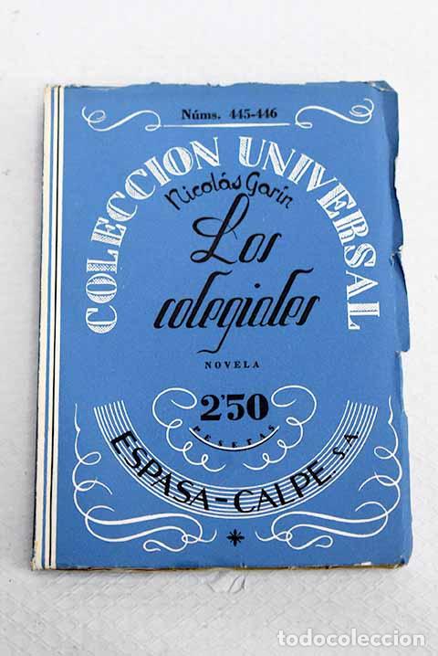 Libros: Los colegiales: Garin, Nicolas.- Garin, Nicolas