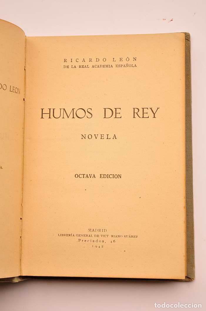 Libros: Humos de Rey - LE&Oacute;N, Ricardo - Foto 2