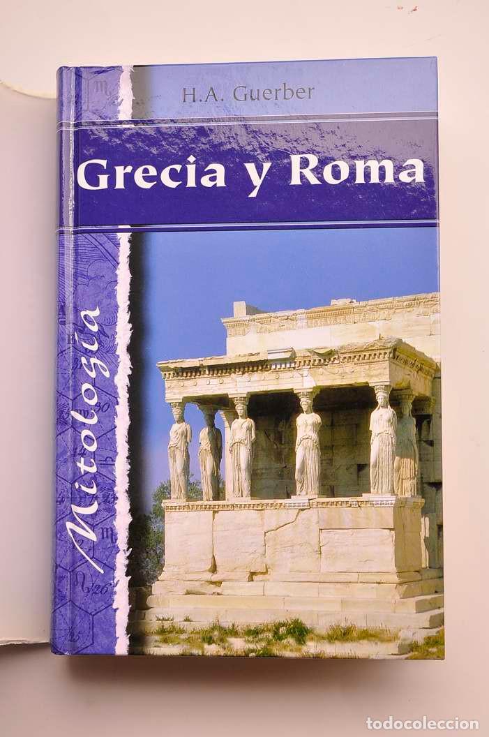 Libros: Mitolog&iacute;a. Grecia y Roma - GUERBER, H. A. - Foto 2