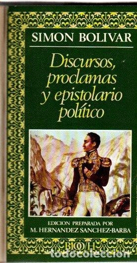 Libros: Discursos, proclamas y epistolario pol&iacute;tico - Bol&iacute;var, Sim&oacute;n