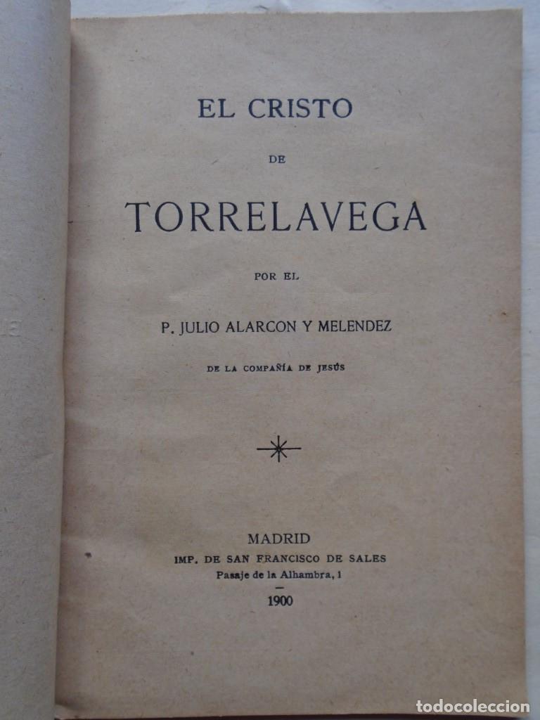Libros: El Cristo de Torrelavega. - Alarc&oacute;n, P. Julio. - Foto 2