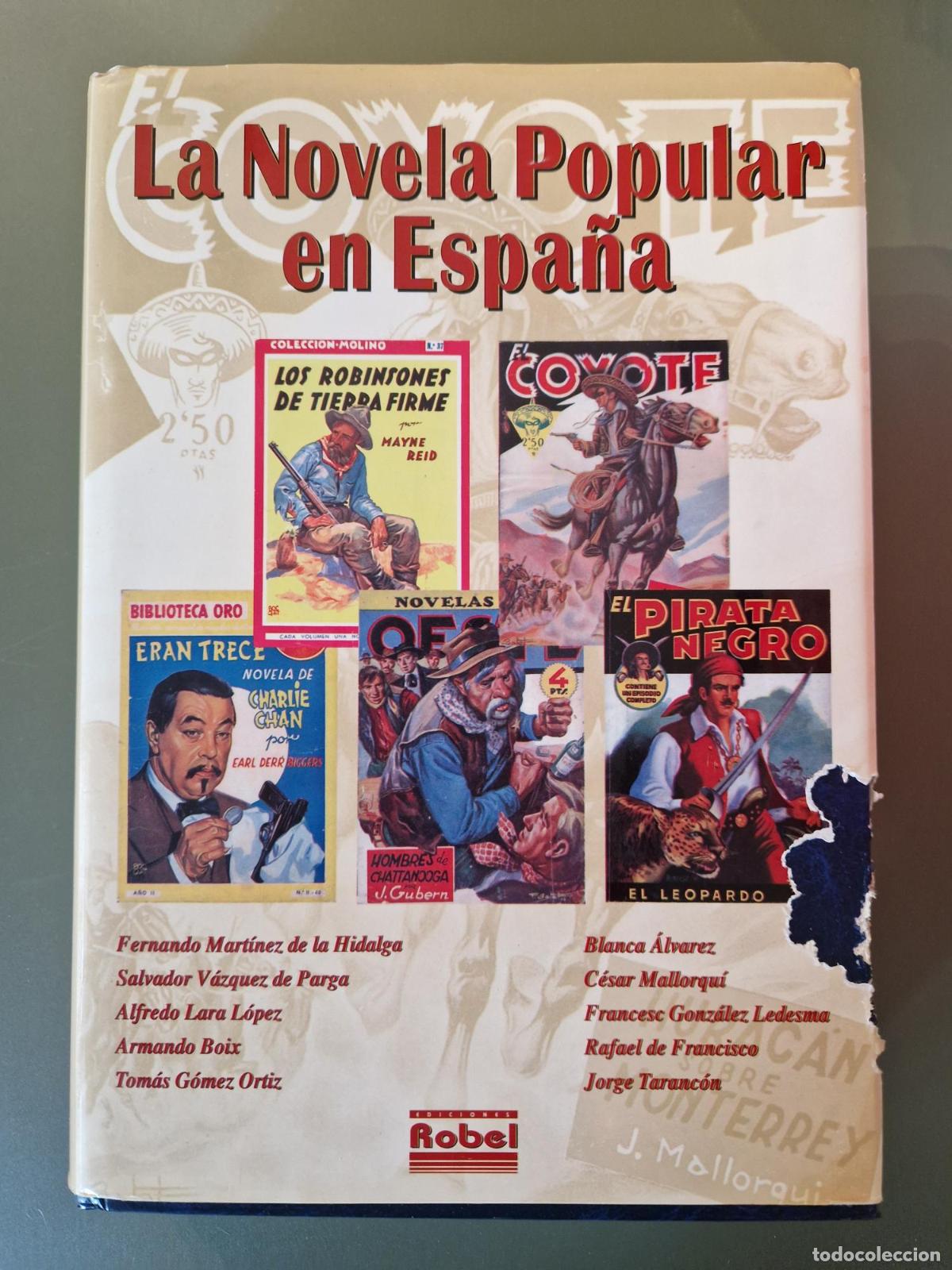 B&uuml;cher: NOVELA POPULAR EN ESPA&Ntilde;A. Tomo I - Fernando Mart&iacute;nez de la Hidalga, Salvador V&aacute;zquez de Parga, Alfre