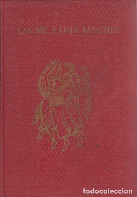 Libros: LAS MIL Y UNA NOCHES - AN&Oacute;NIMO - Foto 1