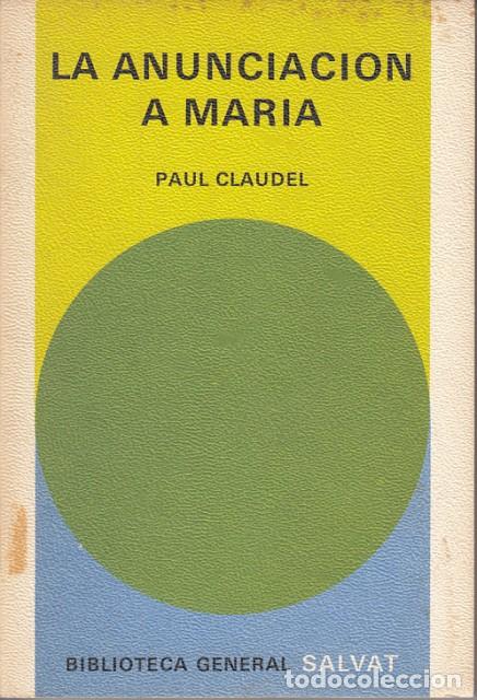 Libros: LA ANUNCIACI&Oacute;N DE MAR&Iacute;A - CLAUDEL, PAUL - Foto 1