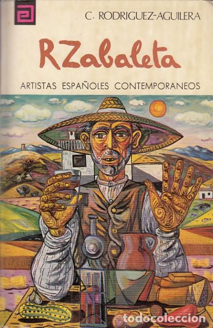 Livros em segunda m&atilde;o: ARTISTAS ESPA&Ntilde;OLES CONTEMPOR&Aacute;NEOS N&ordm;18. R, ZABALETA - Rodriguez Aguilera, Cesareo