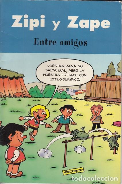 Libros: ZIPI Y ZAPE. ENTRE AMIGOS - ESCOBAR - Foto 1