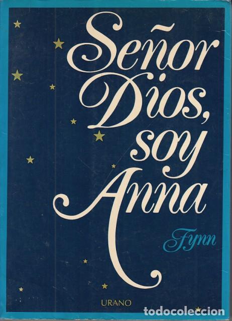 books: SE&Ntilde;OR DIOS, SOY ANNA - FYNN