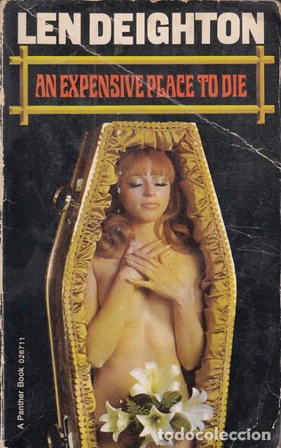 Livres: AN EXPENSIVE PLACE TO DIE - DEIGHTON, LEN