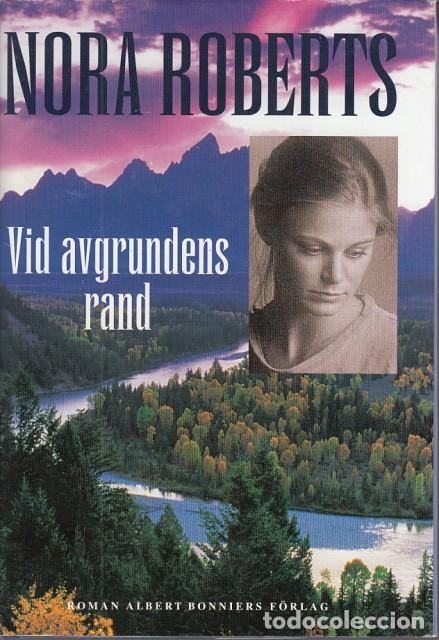 Livres: VID AVGRUNDENS RAND - ROBERTS, NORA