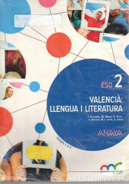 Livres: Valenci&agrave;: Llengua i Literatura 2 ESO. Unitats 4 a 6 - Ferrandis Escriv&agrave;, Joan Francesc; Ortiz Sanfra