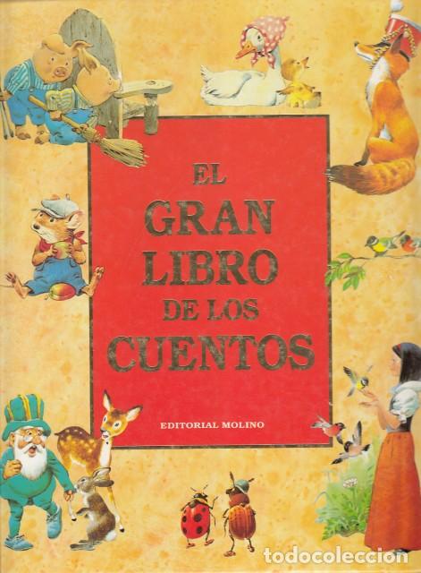B&uuml;cher: EL GRAN LIBRO DE LOS CUENTOS - MOLINO (EDITA)
