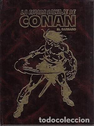 B&uuml;cher: LA ESPADA SALVAJE DE CONAN EL BARBARO N&ordm; DEL 73 al 80 - Pece, Jes&uacute;s (Director)