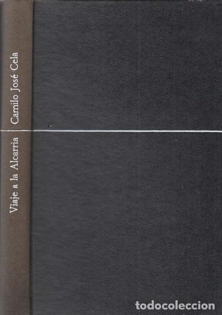 Libros: VIAJE A LA ALCARRIA - CELA, CAMILO JOS&Eacute;