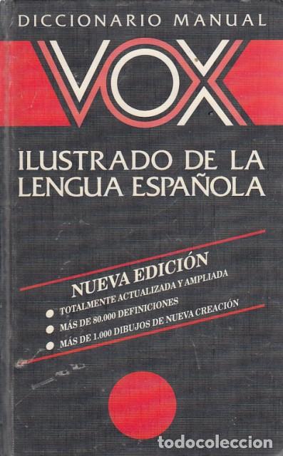 Libros: DICCIONARIO MANUAL ILUSTRADO DE LA LENGUA ESPA&Ntilde;OLA - SECO, MANUEL (PROLOGO)