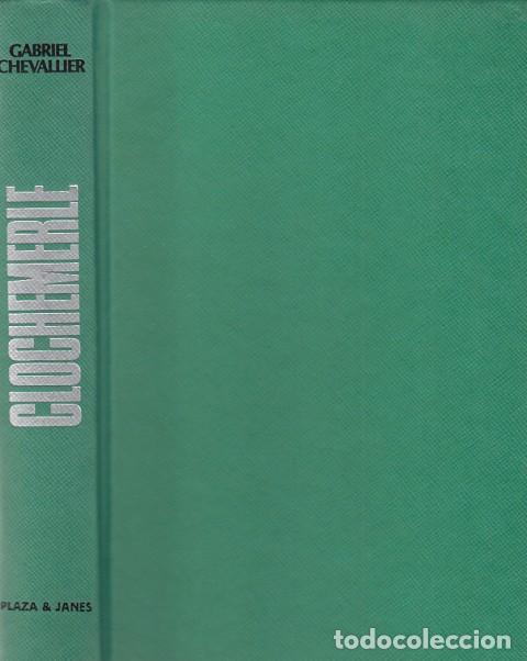 Libros: CLOCHEMERLE - CHEVALIER, GABRIEL - Foto 1