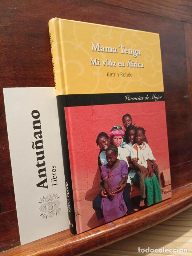 Libri di seconda mano: Mama Tenga. Mi Vida En &Aacute;frica