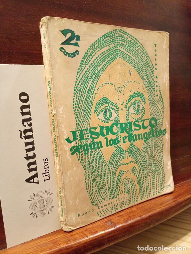 Libri di seconda mano: Jesucristo seg&uacute;n los evangelios 2&ordm;curso