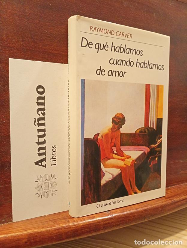 Libros: De Que Hablamos Cuando Hablamos de Amor - Foto 1